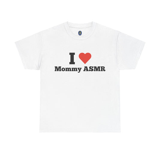 Mommy ASMR Tee